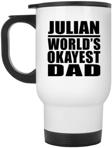 DesignSifysy Julian World's Cel mai bine tată, cana de călătorie albă 14oz Tumbler izolat din oțel inoxidabil, cadouri pentru